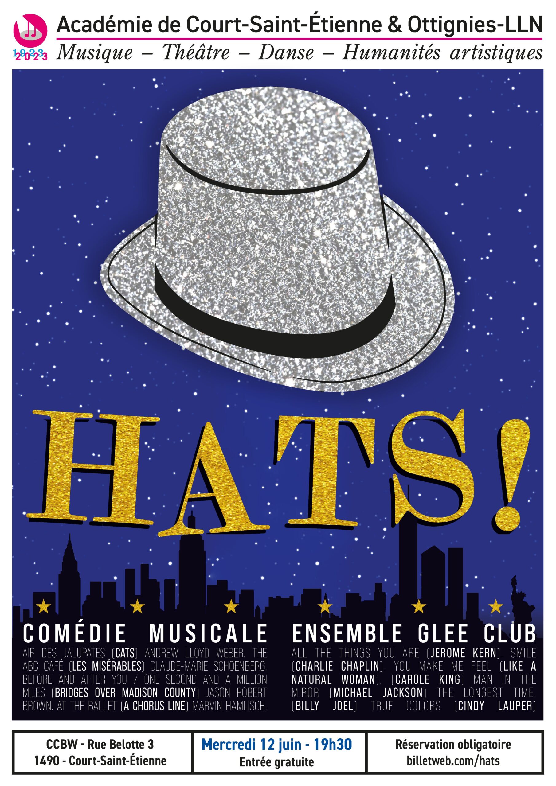 Affiche du spectacle Hats! le 12 juin 19h30 au CCBW. Comédie musicale et Glee Club