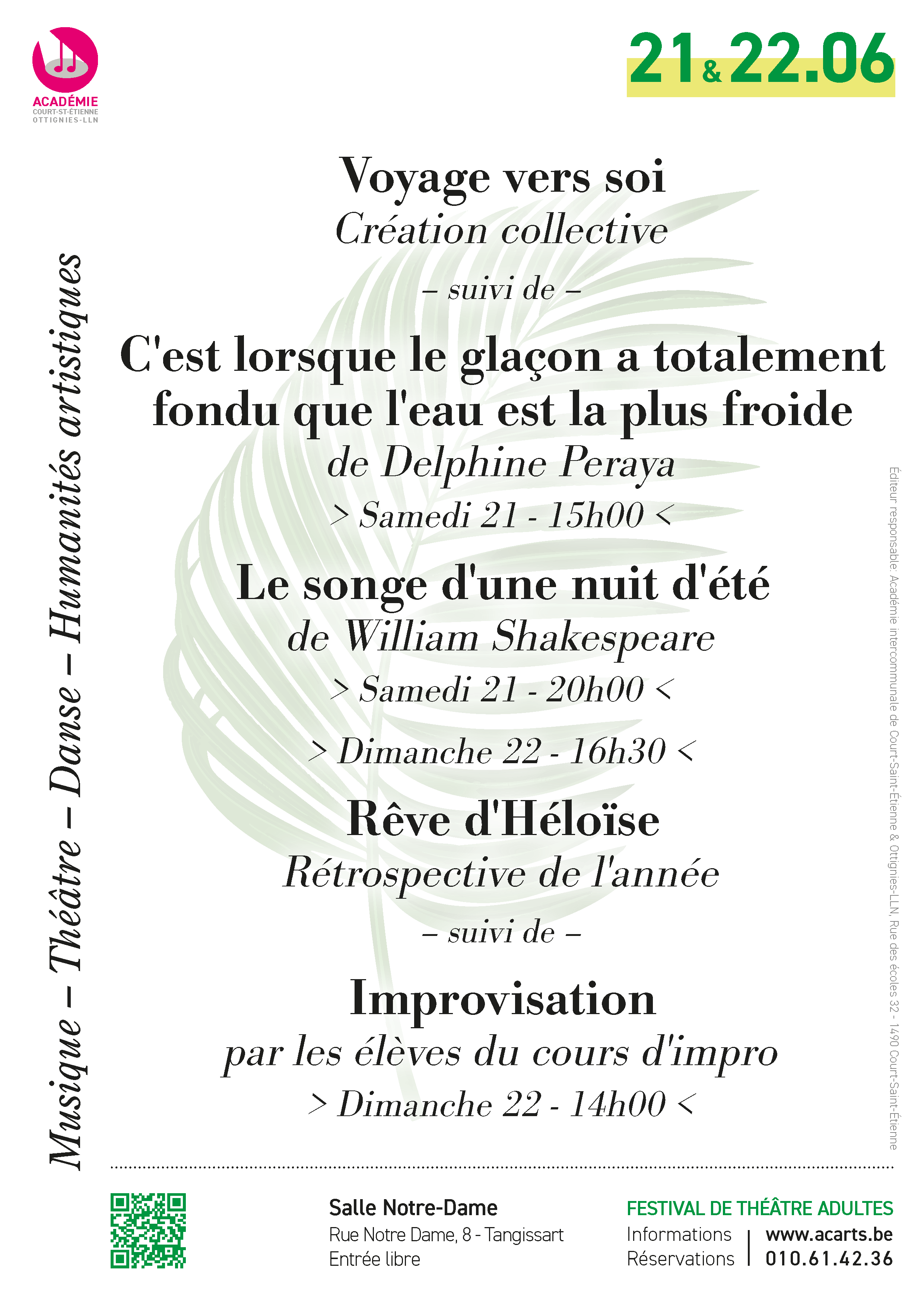 Affiche du Festival de Théâtre Adultes des 21 et 22 juin à la Salle Notre-Dame à Tangissart, organisé par l'Académie intercommunale de Court-Saint-Étienne et Ottignies-LLN. Programme : 'Voyage vers soi', 'C'est lorsque le glaçon a totalement fondu que l'eau est la plus froide' de Delphine Peraya, 'Le songe d'une nuit d'été' de Shakespeare, 'Rêve d'Héloïse', et improvisation par les élèves du cours d'impro. Entrée libre.